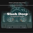 Slash Deep - Free Style Main Mix