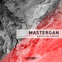Mastergan - Waters Flow Upwards Original Mix