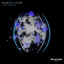 Munfell Muzik - The Shake Original Mix