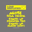 Soul Divide - Stand Up Original Mix