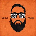 Uncle Frank feat Radio Riddler - Maximum Respect Radio Riddler Remix