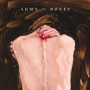 Army Of Bones - Love Song For a City