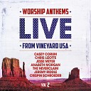 Vineyard Music USA - My Soul Longs Live