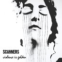 Scanners - Violence Is Golden