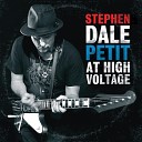 Stephen Dale Petit - Shakin All Over