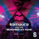 Kamaura feat Calvin Logue She - Remember My Name Calvin Logue Remix