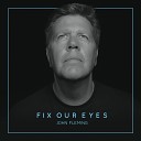 John Fleming - My Saviour