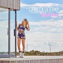 Camilla Destiny feat Westfunk - Real Ones WestFunk Radio Edit