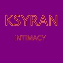 Ksyran feat North 2 South - Intimacy North 2 South Deep Intimate…