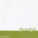 Freestyle - Love Is Here