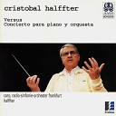 Crist bal Halffter Radio Sinfonie Orchester… - Versus III Synthesis