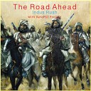 Indus Rush feat The Beta PSI Project - The Road Ahead