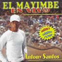 Anthony Santos - Yo Me Muero Por Ti Culiquitaca En Vivo