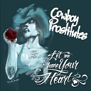 Cowboys Protitutes - Girls Like You