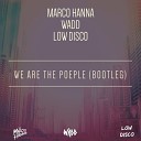 Empire Of The Sun - We Are The People Wadd Marco Hanna Low Disco…