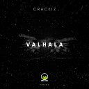 Crackiz - Valhala Original Mix