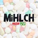 MihLch - Moi 28 Original Mix