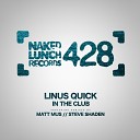 Linus Quick - In The Club Original Mix