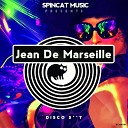 Jean De Marseille - Disco Shit Original Mix