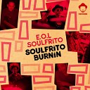E O L Soulfrito - Soulfrito Chase Original Mix