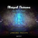 Abigail Noises Shabboo Harper - The Light Of Destiny Original Mix