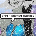 Cmn - Land of The Broken Hearts Original Mix