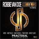 Robbie van Doe - How It Was Dave Hassell Remix
