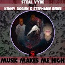 Steal Vybe feat Kenny Bobien Stephanie Renee - Music Makes Me High Take Me Higher Mesmerized Soul…