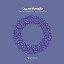 Lucas Mancilla - Vibes Original Mix