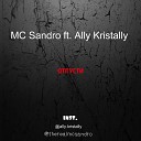 MC Sandro feat Ally Kristally - Отпусти
