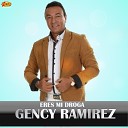 Gency Ramirez - Para Ti Mi Linda Madre