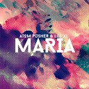 Atom Pushers Los XL - Maria