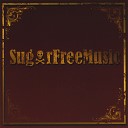 SugarFreeMusic - Brand New Day