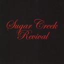 Sugar Creek Revival - Paying Our Dues