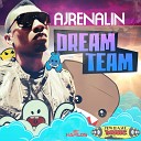 Ajrenalin - Dream Team