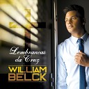 William Belck - Tem Que Ter Santidade