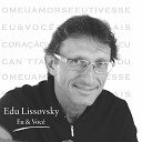 Edu Lissovsky - Se Eu Tivesse