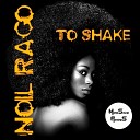 Noil Rago - Get a Groove Original Mix