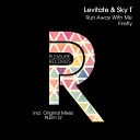 Levitate - Run Away with Me Original Mix