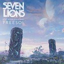 Seven Lions - Freesol feat Skyler Stonestreet