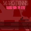 Marc Dennis - The Thing Original Mix
