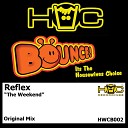 Reflex - The Weekend Original Mix