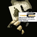 Milo Casto Royinho feat MC 4 Rensick - The Joker Original Mix