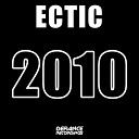 Ectic - 2010 Original Mix