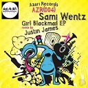 Sami Wentz - Girl Blackmail Original Mix
