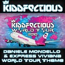 Daniele Mondello Express Viviana - World Tour Theme In2ition Remix