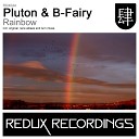 Pluton B Fairy - Rainbow Original Mix