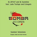 Dj JOYinT Dj Sunshine D Angels feat Lada… - Summer Intensions Radio Mix
