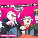 Billy Ze Kick Et Les Gamins En Folie - Gangster fantaisie