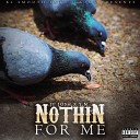 JP Josh feat YM - Nothin for Me